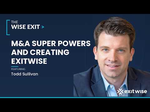 M&A Super Powers and the Creation of Exitwise